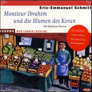 Monsieur Ibrahim und die Blumen des Koran