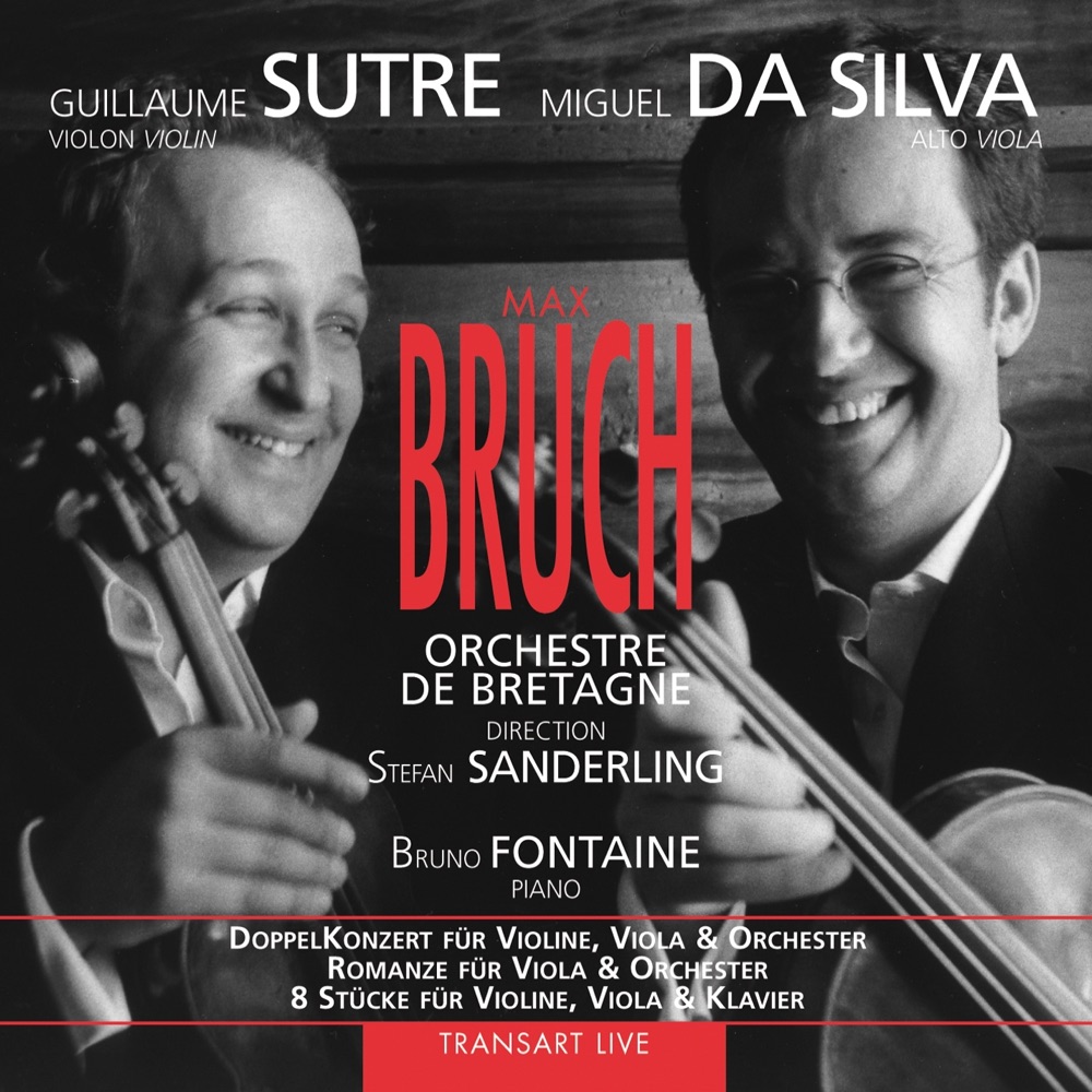 Обложка альбома «Bruch: DoppelKonzert Für Violine, Viola & Orchester, Romanze Für Viola & Orchester, 8 Stücke Für Violine, Viola & Klavier» — Guillaume Sutre, Miguel Da Silva, Stefan Sanderling & Orchestre National de Bretagne