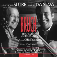 Max Bruch: 8 Pieces For Piano: Violin And Viola, Op. 83, No. 2 In B Minor, Allegro Con Moto — Guillaume Sutre, Miguel Da Silva, Orchestre National De Bretagne & Stefan Sanderling