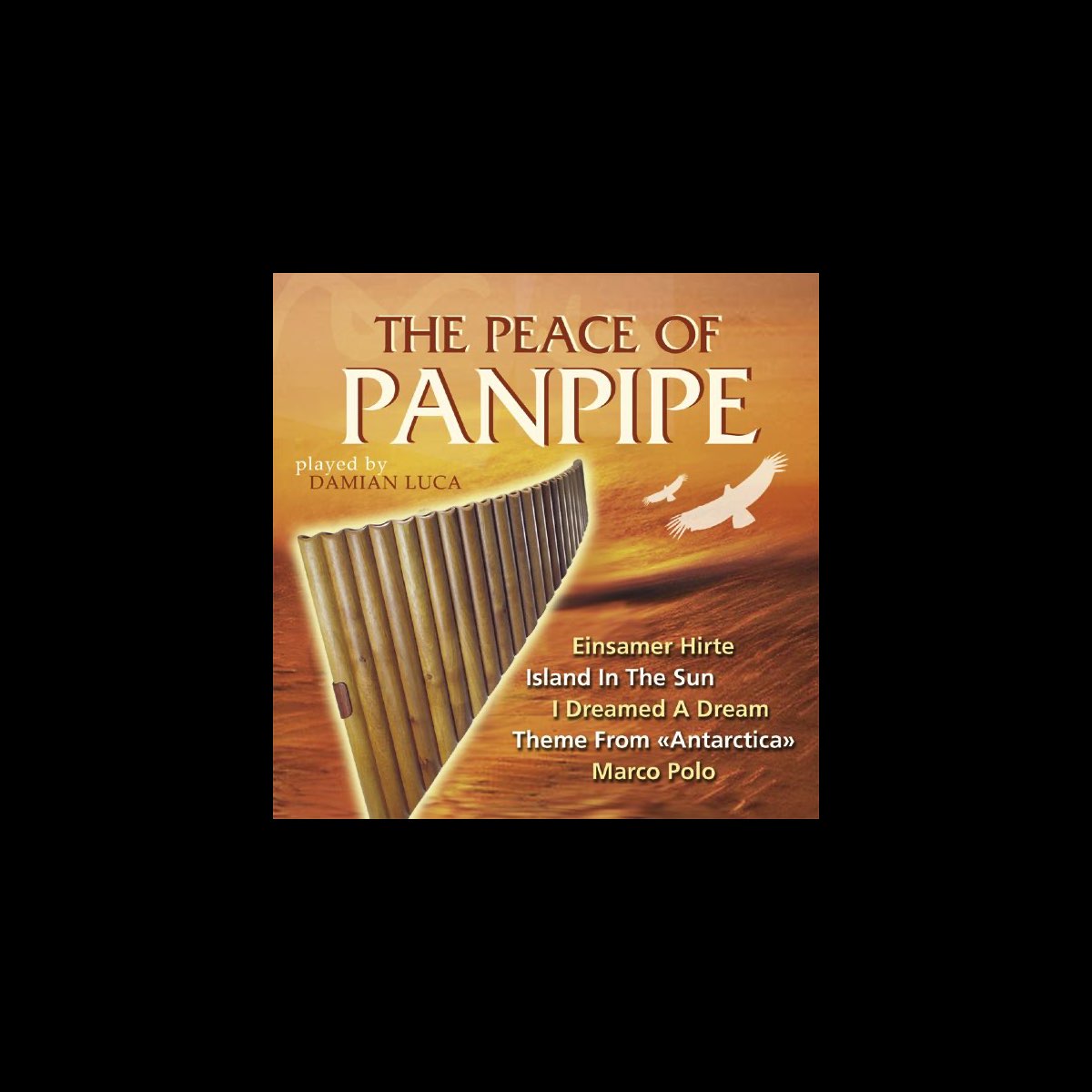 the-peace-of-panpipe-album-by-damian-luca-apple-music