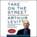 Arthur Levitt with Paula Dwyer - Take on the Street: What Wall Street and Corporate America Don't Want You to Know (Unabridged)