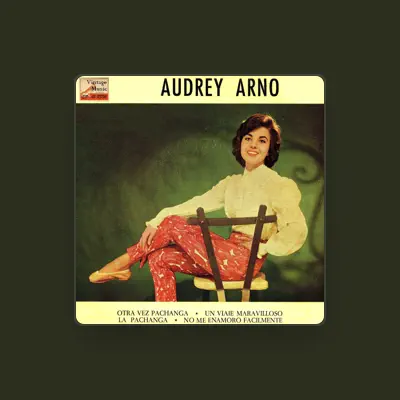 Listen to Audrey Arno, watch music videos, read bio, see tour dates & more!