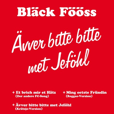 Ävver Bitte Bitte Met Jeföhl - EP