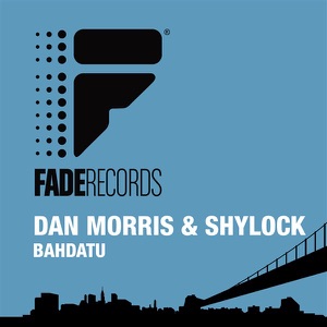 Badhatu (Dan Morris & Shylock)