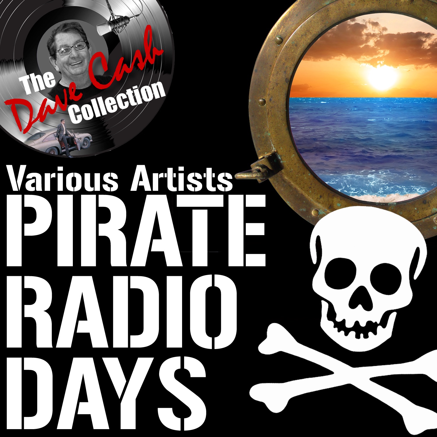 Pirate Radio Days (The Dave Cash Collection)