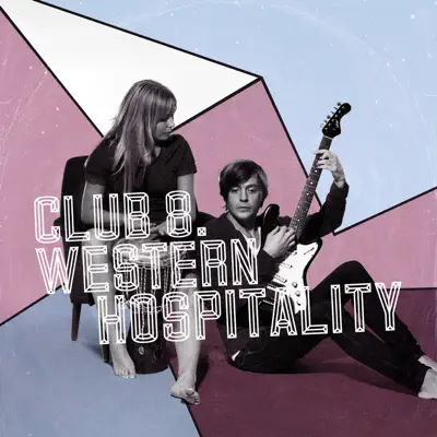 Western Hospitality - Single - Club 8