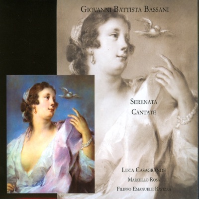 Bassani: Serenata Cantate (Deluxe Version)