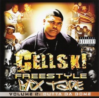 Outta Da Dome, Vol. 2 - Cellski