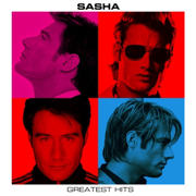 Sasha: Greatest Hits - Sasha