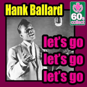 Let's go, let's go, let's go (Digitally Remastered) - Single