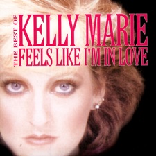 Kelly Marie - Feels Like I'm in Love