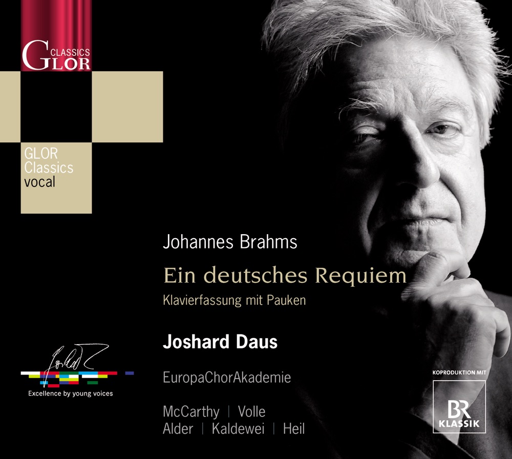 Обложка альбома «Brahms, J.: Ein Deutsches Requiem» — Michael Volle, Joshard Daus, Europa Chor Akademie, Fionnuala McCarthy, Jonathan Alder, Benjamin Heil & Thorsten Kaldewei