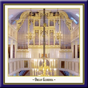 Orga gloriosa, Vol. 1