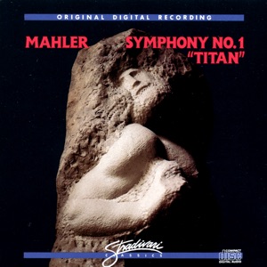Symphony No.1 In D Major, "Titan"