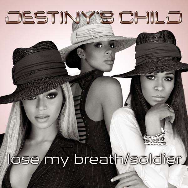 Обложка альбома «Lose My Breath / Soldier - EP» — Destiny's Child