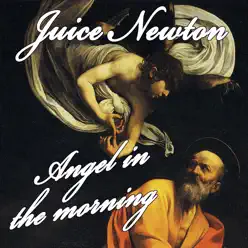 Angel In the Morning (Re-Recorded Versions) - EP - Juice Newton