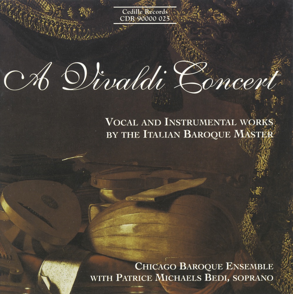 Обложка альбома «Vivaldi: Vocal and Instrumental Works» — Patrice Michaels Bedi & Chicago Baroque Ensemble