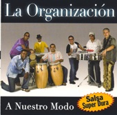 La Organizacion - Te Mando Flores
