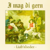 I Mag Di Gern - Liab'slieder - 群星