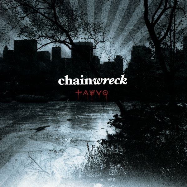 Chainwreck album cover