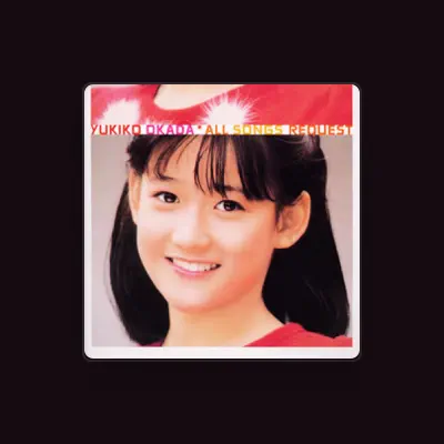 Listen to Yukiko Okada, watch music videos, read bio, see tour dates & more!