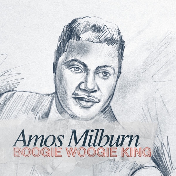 Boogie Woogie King - Amos Milburn
