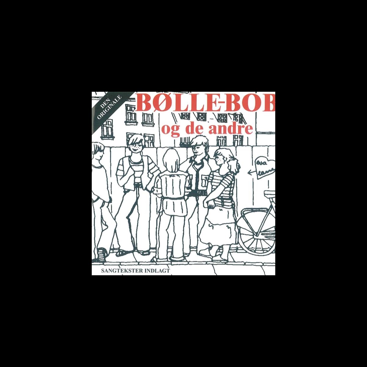 Bølle Bob Og de Andre - Album by Bølle-Bob Og De Andre - Apple Music