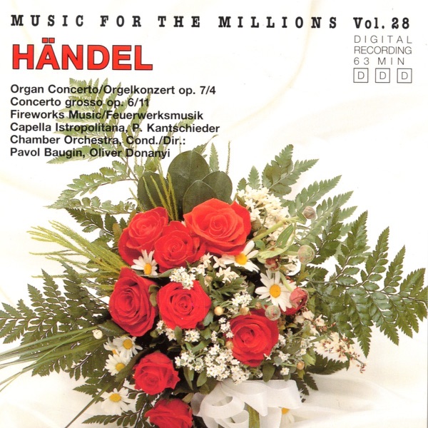 Music For The Millions Vol. 28 - Georg Friedrich Haendel