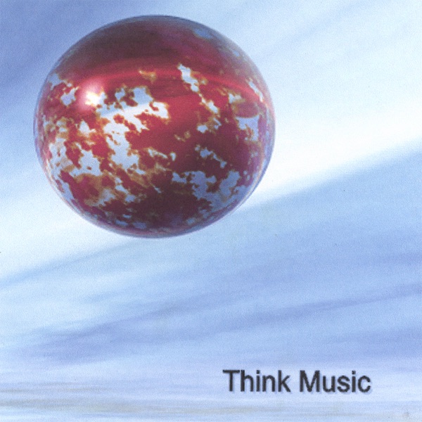 Обложка альбома «Think Music» — James Rutherford