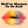 Do Me Baby (Re-Recorded / Remastered)