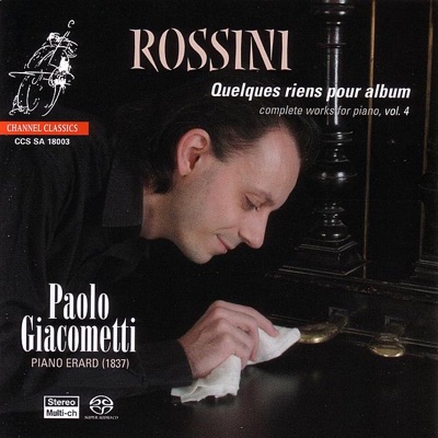 Rossini: Complete Works for Piano (Volume 4)