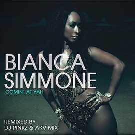 Comin' At Yah (DJ Pinkz & AKV DnB Mix) Bianca Simmone