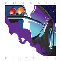 Discuits - Poussez