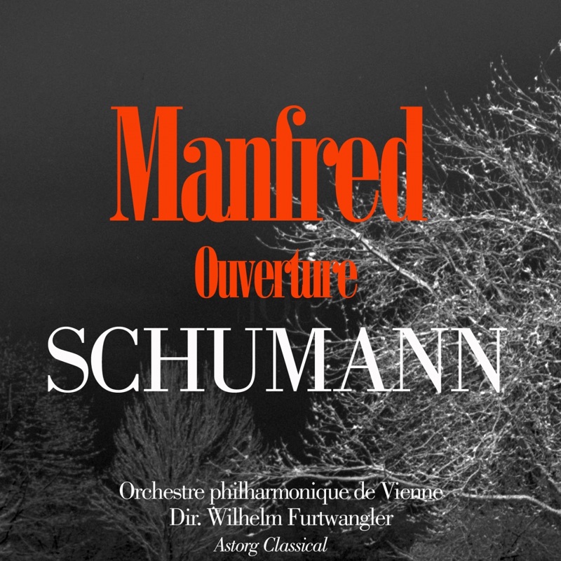 Schumann : Ouverture de Manfred - EP