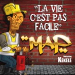La vie c'est pas facile (feat. Kékélé) - Single