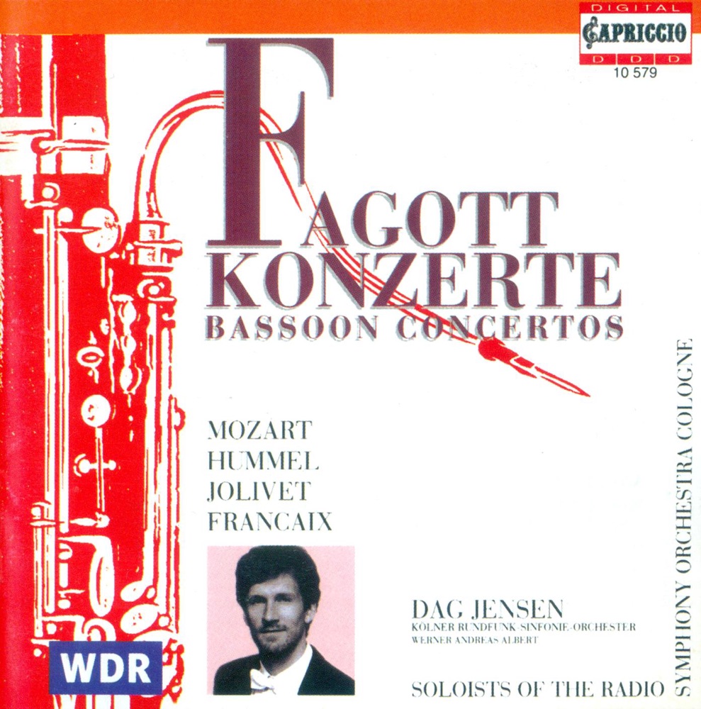 Обложка альбома «Mozart: Bassoon Concerto, K. 191 - Hummel: Bassoon Concerto, WoO 23 - Jolivet: Bassoon Concerto» — Werner Andreas Albert, Cologne Radio Symphony Orchestra & Dag Jensen