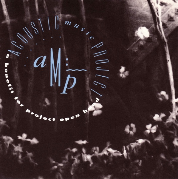 Acoustic Music Project- A Benefit for Project Open Hand