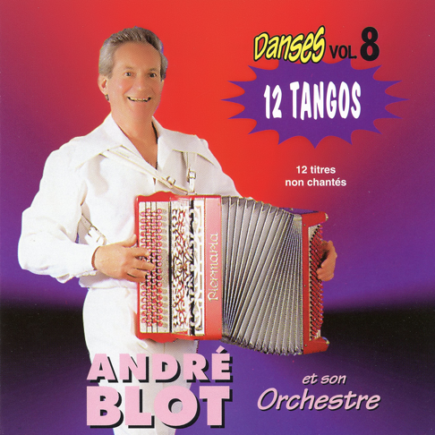 André Blot Et Son Orchestre – Apple Music
