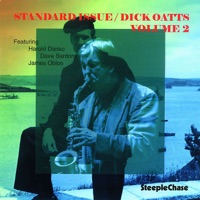 Standard Issue, Vol. 2 - Dick Oatts