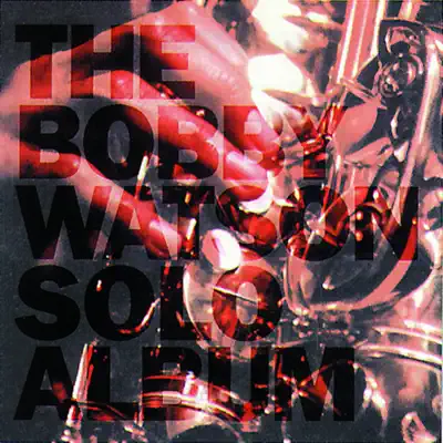 This Little Light of Mine - Bobby Watson