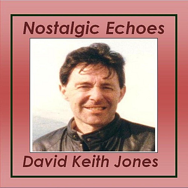 Nostalgic Echoes