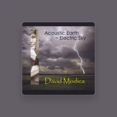 Listen to David Modica, watch music videos, read bio, see tour dates & more!