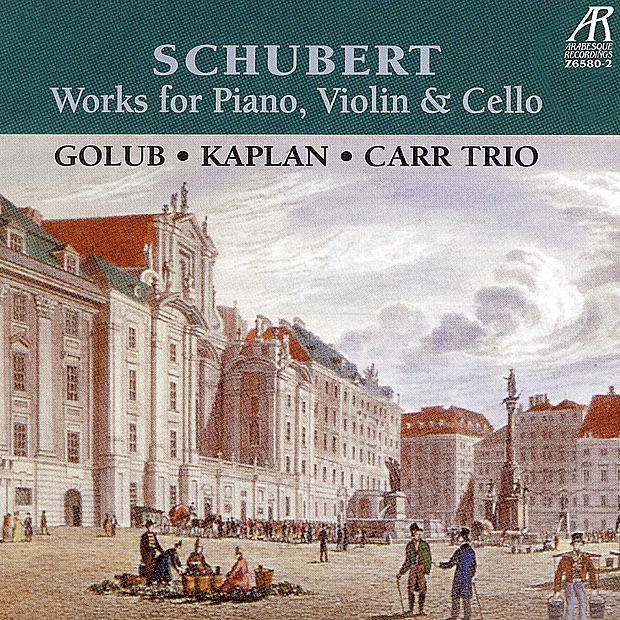 Обложка альбома «Schubert Trios: Works for Piano, Violin & Cello» — David Golub, Mark Kaplan & Colin Carr
