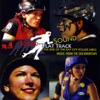 Blood On the Flat Track: Soundtrack, 2009
