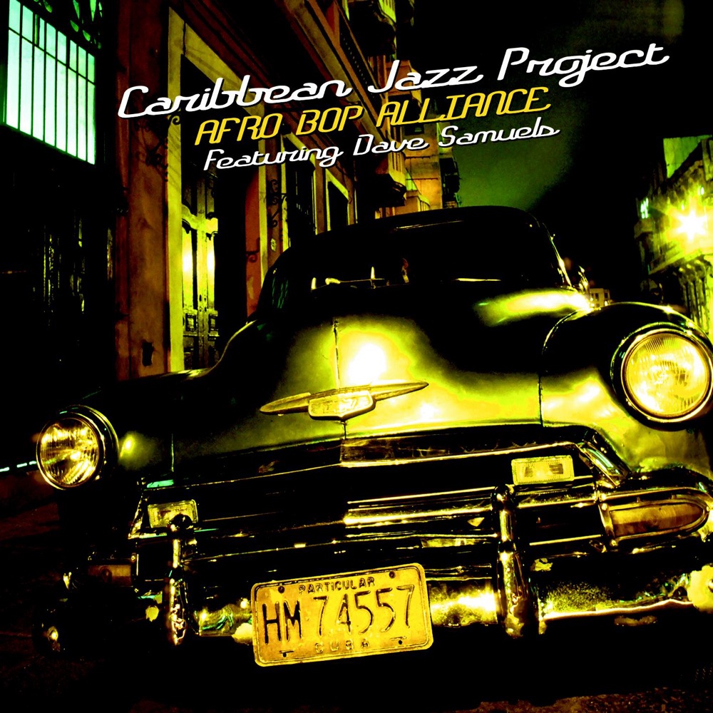 Обложка альбома «Afro Bop Alliance» — Caribbean Jazz Project