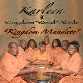 Whenever I Need Him (feat. Reginald) Karleen & Kingdon-Word-Abide