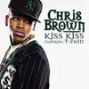 Chris Brown - Kiss Kiss (Main Version)