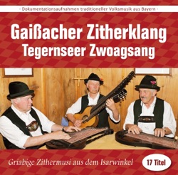 Tegernseer Zwoag'sang - Tegernseer Wildschützenlied