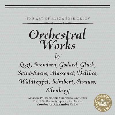Orchestral Works By Liszt, Svendsen, Godard, Et Al.