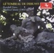 Le Tombeau de Debussy Randall Love Blüthner piano 1907
